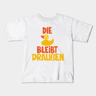 Die Ente bleibt draussen!  Loriot - TV Kult Kids T-Shirt